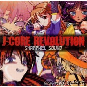 中古同人音楽CDソフト J-CORE REVOLUTION / SHARPNEL SOUND