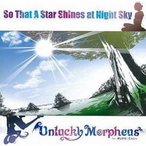 中古同人音楽CDソフト So That A Star Shines at Night Sky / Unlucky Morpheus｜suruga-ya