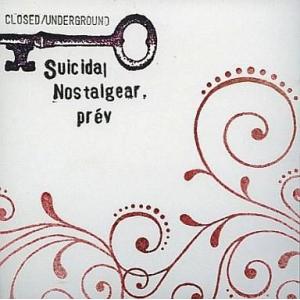 中古同人音楽CDソフト Suicidal Nostalgear prev / CLOSED/UNDE...