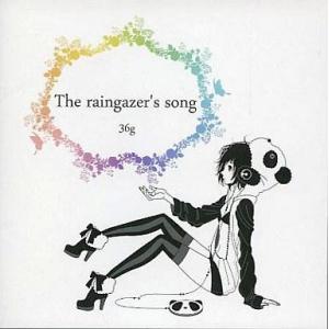 中古同人音楽CDソフト The raingazer’s song / 36g