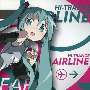 中古同人音楽CDソフト HI-TRANCE AIRLINE / LINEAR