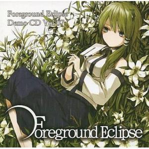 中古同人音楽CDソフト Foreground Eclipse Demo CD Vol.07 / Fo...