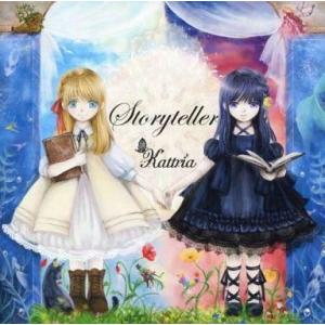 中古同人音楽CDソフト Storyteller / Kattria