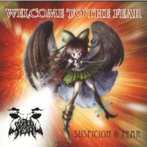 中古同人音楽CDソフト WELCOME TO THE FEAR / Suspicion＆Fear