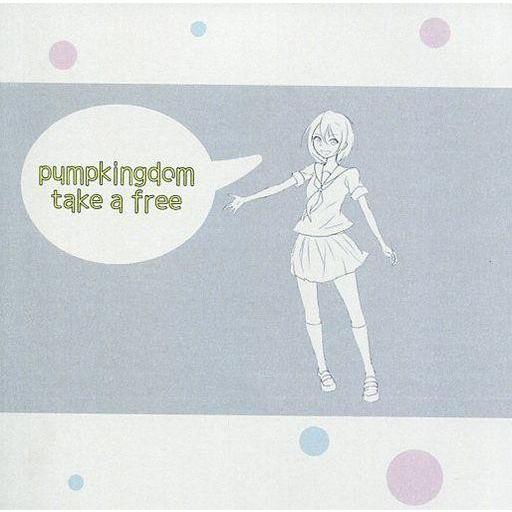 中古同人音楽CDソフト take a free / PUMPKINGDOM