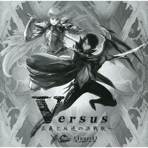 中古同人音楽CDソフト Versus 〜正義と反逆の決戦歌〜 / Xorsizer