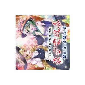 中古同人音楽CDソフト 東方電風奏 -Music of Mixed- / Trancy