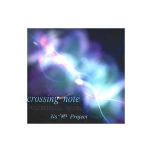 中古同人音楽CDソフト crossing note / No+Иа Project