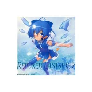 中古同人音楽CDソフト REMIXED EASTSIDE 2 / REAPER IN BLUESKY