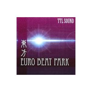 中古同人音楽CDソフト 東方EUROBEAT PARK / TTL SOUND