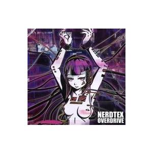 中古同人音楽CDソフト NERDTEX OVERDRIVE / 4nzuTekRecords
