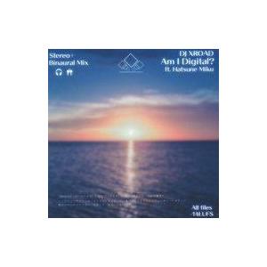 中古同人音楽CDソフト Am I Digital? ft.Hatsune Miku / DJ XRO...