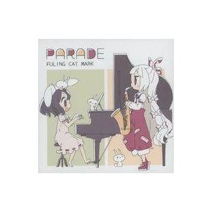 中古同人音楽CDソフト PARADE[プリントCD-R版] / フーリンキャットマーク