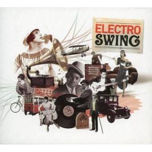 中古輸入洋楽CD ELECTRO SWING[輸入盤]｜suruga-ya