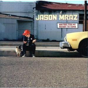 中古輸入洋楽CD JASON MRAZ / Waiting for My Rocket To Come[輸入盤]
