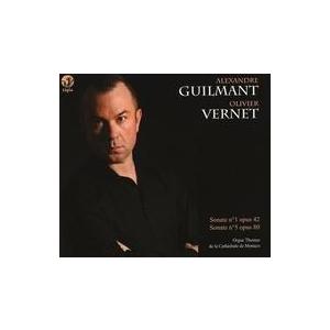 中古輸入クラシックCD OLIVIER VERNET / ALEXANDRE GUILMANT：Sonate no1 opus｜suruga-ya
