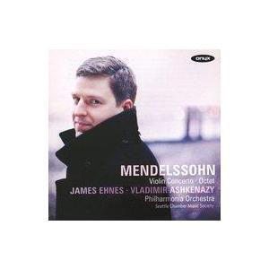 中古輸入クラシックCD JAMES EHNES / MENDELSSOHN：VIOLIN CONCE...