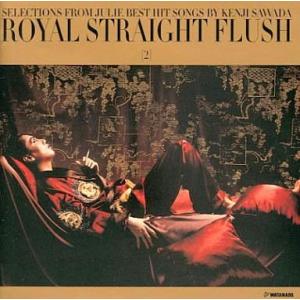 中古邦楽CD 沢田研二 / ROYAL STRAIGHT FLUSH [2]