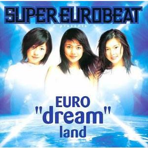 中古邦楽CD dream / SUPER EURO BEAT presents EURO dream...