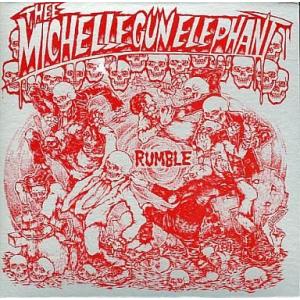 中古邦楽CD Thee michelle gun elephant / RUMBLE