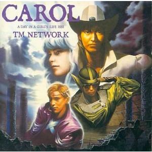中古邦楽CD TM NETWORK / CAROL