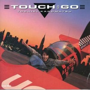 中古邦楽CD 角松 敏生        /TouchAndGo