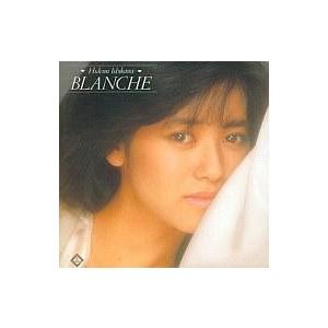 中古邦楽CD 石川秀美 / BLANCHE