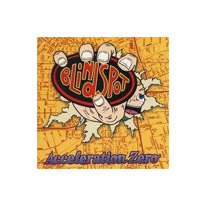 中古邦楽CD BLINDSPOT    /AccelerationZe