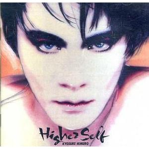 氷室京介 / Higher Self ハイヤー・セルフ 1991.04.06 3rdアルバム