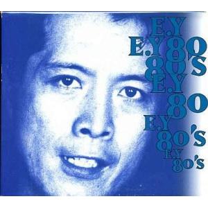中古邦楽CD 矢沢永吉 / E.Y 80’s