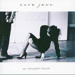 中古邦楽CD UA×菊地成孔 / cure jazz｜suruga-ya