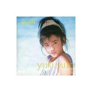 中古邦楽CD 斉藤 由貴/AXIA(廃盤)