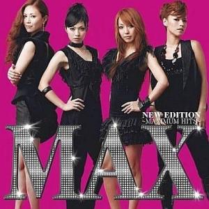 中古邦楽CD MAX/NEW EDITION 〜MAXIMUM HITS〜[DVD付]