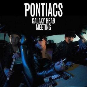中古邦楽CD PONTIACS DVD付 / GALAXY HEAD MEETING(限定盤)