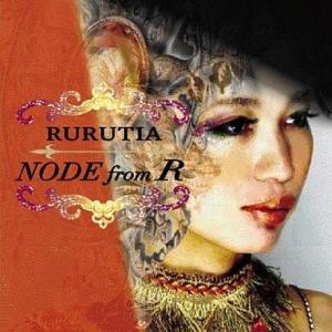 中古邦楽CD ルルティア / NODE from R