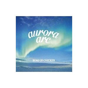 中古邦楽CD BUMP OF CHICKEN / aurora arc[DVD付初回限定盤A]