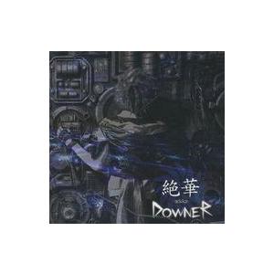 中古邦楽CD DOWNER / 絶華 -zekka-[A TYPE]