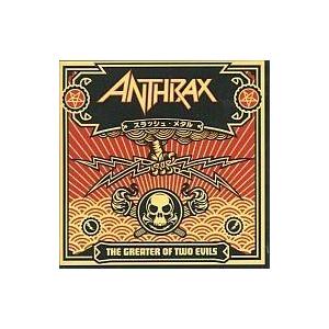 中古洋楽CD アンスラックス / グレイター・オブ・トゥー・イーヴルズ