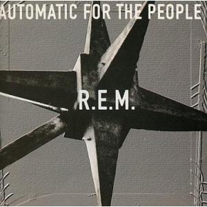 中古洋楽CD R.E.M. / オートマチック・フォー・ザ・ピープル(廃盤)