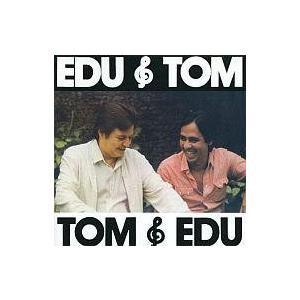 中古洋楽CD エドゥ・ロボ＆トム・ジョビン / トム＆エドゥ、エドゥ＆トム