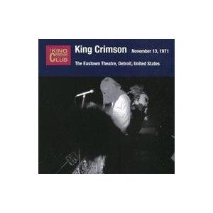 中古洋楽CD キング・クリムゾン / コレクターズ・クラブ 1971年11月13日 ジ・イースタウン...