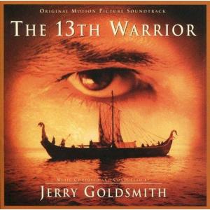 中古映画音楽(洋画) 「13ウォーリアーズ」サウンドトラック/ジェリー・ゴールドスミス