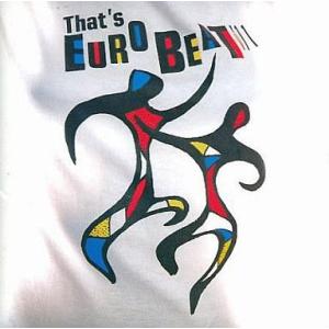 ザッツ・ユーロビート 〜コンプリート・ワークス 4 THAT'S EUROBEAT