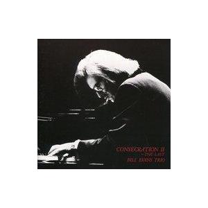 中古ジャズCD ビル・エバンス・トリオ / コンセクレイションII〜ザ・ラスト(廃盤)