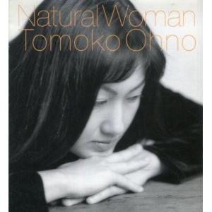 中古ジャズCD 大野智子 / ナチュラル・ウーマン(廃盤)