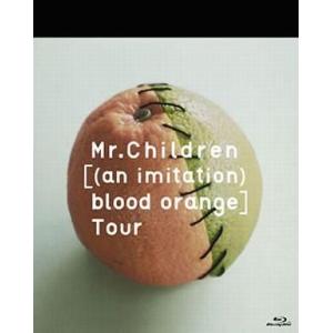 中古邦楽Blu-ray Disc Mr.Children / [(an imitation) blo...