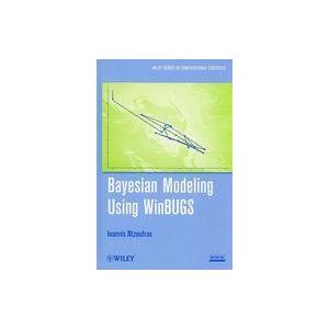 中古洋書 ≪洋書≫ Bayesian Modeling Using WinBUGS / Ioannis Ntzoufras｜suruga-ya