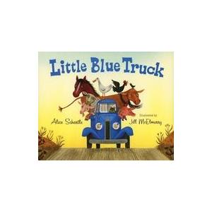中古単行本(実用) ≪洋書≫ Little Blue Truck / Alice Schertle
