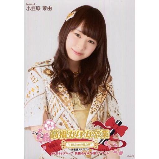 中古生写真(AKB48・SKE48) 小笠原茉由/「高橋みなみ卒業 148.5cmの見た夢 in 横...