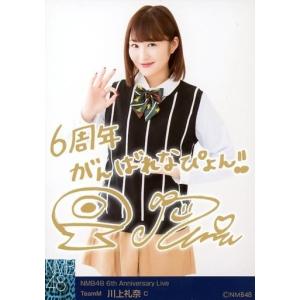 中古生写真(AKB48・SKE48) C ： 川上礼奈/印刷メッセージ入り/「NMB48 6th A...